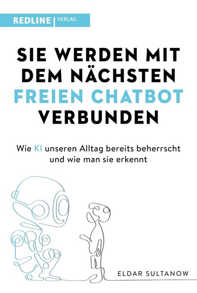 Buchcover: Sie werden mit dem nächsten freien Chatbot verbunden